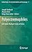 Polyextremophiles: Life Under Multiple Forms of Stress (Cellular Origin, Life in Extreme Habitats and Astrobiology) (2013-11-22)