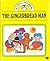 The Gingerbread Man (A Little owl book)