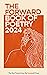 The Forward Book of Poetry 2024: The Best Poems from the Forward Prizes