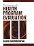 The Practice of Health Program Evaluation by Grembowski, David E. (April 13, 2001) Paperback