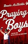 [Praying for Boys...