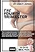 THE FOURTH TRIMESTER: THE COMPLETE GUIDE TO RECOVERY FROM POSTPARTUM WEIGHT, STABILIZING EMOTIONS AND REVIVING VITALITY AFTER CHILDBIRTH