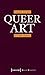 Queer Art: A Freak Theory by Renate Lorenz (2012-04-05)