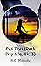 Fox Trot (Dark Day Isle, Bk. 3)