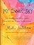 NEW-My Inner Sky: On Embracing Day, Night, and All the Times in Between