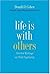 Life Is with Others: Selected Writings on Child Psychiatry by Donald J. Cohen (2006-08-16)