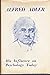 Alfred Adler: his influence on psychology today