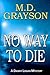 [No Way To Die] [Author: Gr...
