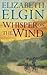 [(Whisper on the Wind)] [By (author) Elizabeth Elgin] published on (August, 1992)