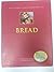 The Cook's Encyclopedia of Bread by Christine Ingram (2000-08-01)