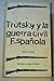 Trotsky y La Guerra Civil E...