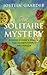 The Solitaire Mystery by Jostein Gaarder