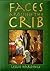 Faces Around the Crib by Leslie Hardinge (1997-11-03)