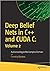 Deep Belief Nets In C++ And Cuda C: Volume 2: Autoencoding In The Complex Domain