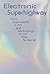 Electronic Superhighway: From Experiments in Art and Technology to Art after the Internet (2016-10-25)