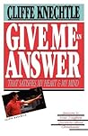 Give Me an Answer by Knechtle, Cliffe (1986) Paperback