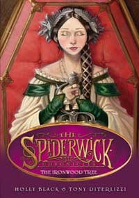 SPIDERWICK: THE IRONWOOD TREE