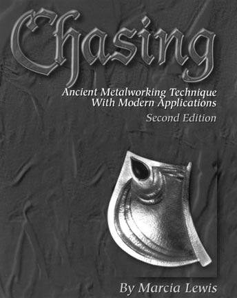 Chasing: Ancient metalworking technique with modern applications (Paperback)
