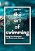 The Art of Swimming: Raisin...