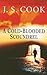 A Cold-blooded Scoundrel: An Inspector Devlin Mystery by J. S. Cook (2005-12-15)