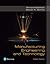 Manufacturing Engineering a...