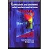 Language And Learning: What Teachers Need to Know