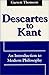 Descartes to Kant: An Introduction to Modern Philosophy