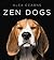 Zen Dogs by Alexandra Cearns (2016-10-25)