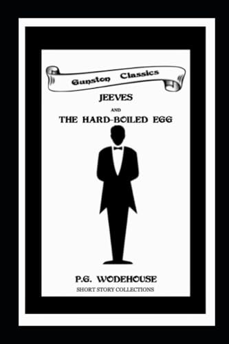JEEVES AND THE HARD-BOILED EGG (Paperback)