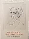 A Life in Literature: Catalogue of the Centenary Exhibition Held in the University of Nottingham, 9/7-10/13/1985