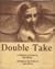 Double Take by Max Ellison