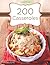 200 Casseroles by Ashcraft, Stephanie, Eyring, Janet (2011) Hardcover