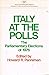 Italy at the Polls: The Parliamentary Elections of 1976 (American Enterprise Institute studies in political and social processes ; 169)