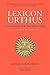Lexicon Urthus, Second Edition [LEXICON URTHUS 2ND /E]