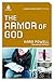 The Armor of God (Junior High Group Study) (Uncommon) by Kara Powell (2011-12-01)