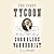 The First Tycoon: The Epic Life of Cornelius Vanderbilt (Pulitzer Prize Winner)
