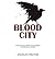 [Blood City (Davie McCall)] [Author: Douglas Skelton] [September, 2013]