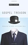 Gospel Treason: B...