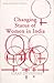 Changing Status of Women in India