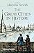 The Great Cities in History by John Julius Norwich (2016-07-28)