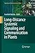 Long-Distance Systemic Signaling and Communication in Plants by Springer (2015-06-23)
