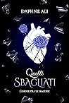 Quelli sbagliati: L'amore tra le macerie (Broken Guys, #1)