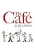 The Cafe by Ben Aitken (2013-03-19)