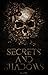 Secrets and Shadows (Secret...