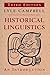 [(Historical Linguistics)] [Author: Lyle Campbell] published on (February, 2013)