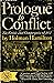 Prologue To Conflict by Ham...
