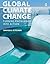 Global Climate Change: Turning Knowledge Into Action by David E. Kitchen (2013-02-25)