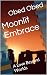 Moonlit Embrace: A Love Bey...