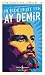 Ay Demir - Günümüz Türkcesiyle - Türk Edebiyati Klasikleri 70
