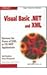 Visual Basic . Net & Xml